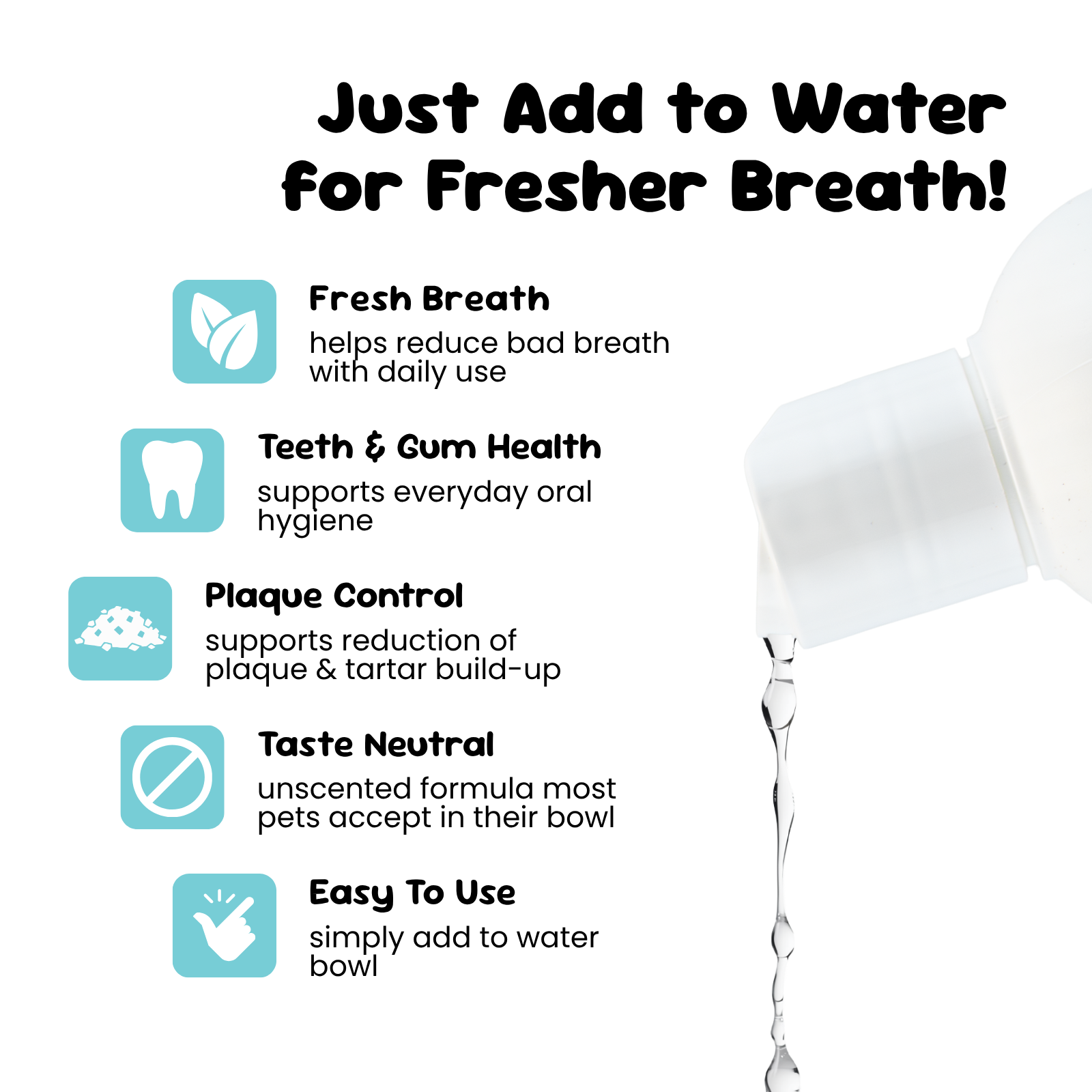 Dental solution with text and icons for fresh breath, teeth and gum health, plaque control, taste neutral, and easy to use features.